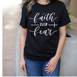 FAITH OVER FEAR UNISEX T-SHIRT