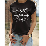 FAITH OVER FEAR UNISEX T-SHIRT