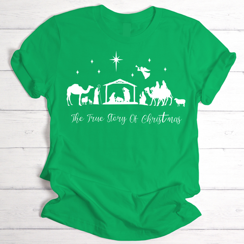 Green TRUE STORY of CHRISTMAS T-Shirt